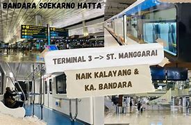 Naik Kereta Dari Stasiun Manggarai Ke Bandara Soekarno Hatta